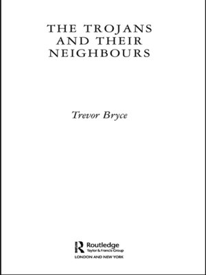 cover image of The Trojans & Their Neighbours